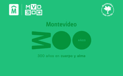 ¡300 años de Montevideo!
